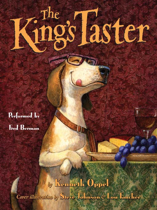 Title details for The King's Taster by Kenneth Oppel - Available